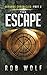The Escape (Khronos Chronicles Book 2)