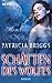 Schatten des Wolfes by Patricia Briggs