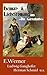 6 Heimat- und Liebesromane mit: E.Werner - Die Alpenfee, Herman Schmid  - Almenrausch und Edelweiß, Ludwig Ganghofer  - Der Unfried, F. L. Reimar - Getrennt ... aus: "Die Gartenlaube" (German Edition)
