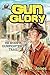 Gun Glory (Jason Mankiller ...