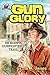 Gun Glory (Jason Mankiller Book 1)
