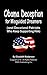 Obama Deception for Misguided Dreamers (and Deceived Patriots Who Keep Supporting Him) (Political Responsibility Series Book 4)