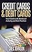 Credit Cards & Debit Cards: Your Guide to the Bankcard Industry and Best Practices