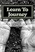 Learn To Journey
