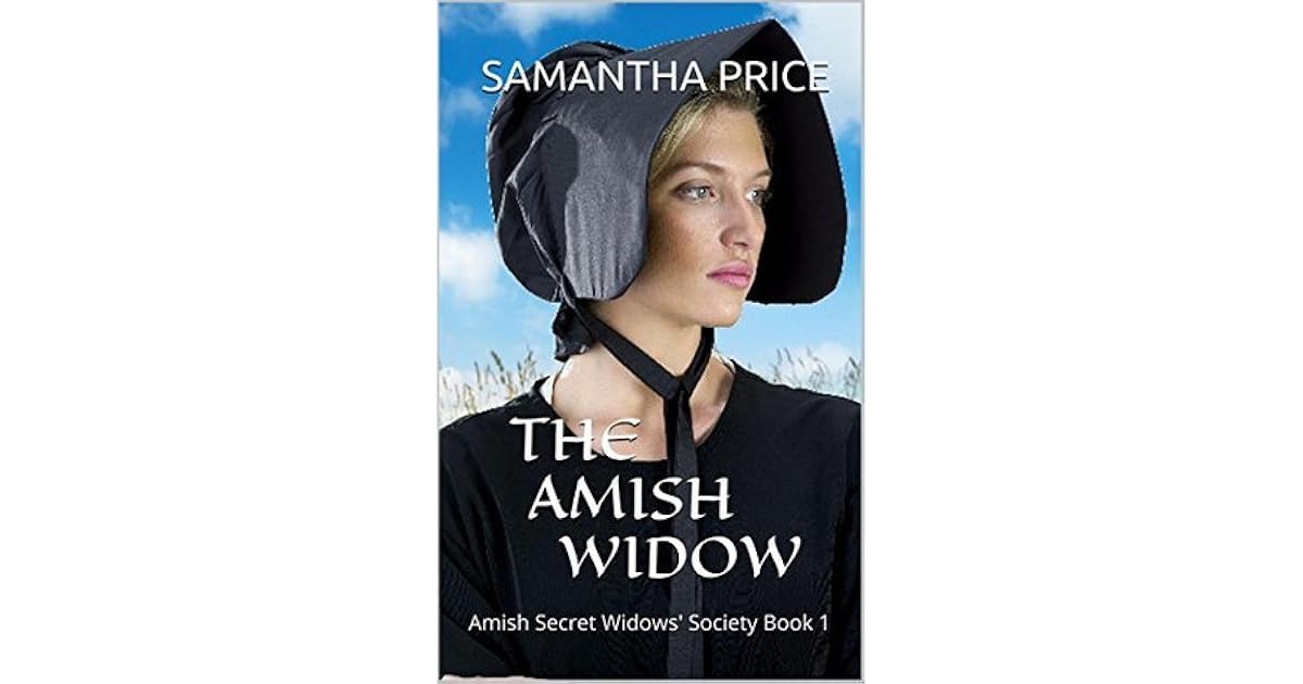 The Amish Widow By Samantha Price
