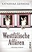 Westfälische Affären (Westf...