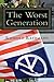 The Worst Generation