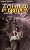 A Chateau in Brittany (A Popular Library Gothic Novel)