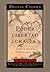 Poder Libertad y Gracia (Deepak Chopra) by Deepak Chopra