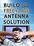Build Your Own Free To Air Antenna Solution