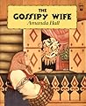 The Gossipy Wife by Amanda     Hall