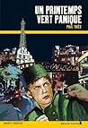 Un printemps vert panique (Heure Noire) by Paul Thiès