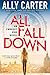All Fall Down by Ally Carter