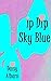 Ip Dip Sky Blue