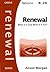 Renewal: What Is It and Wha...