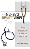 The Nurse's Reali...