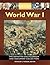 World War I: The Definitive Encyclopedia and Document Collection [5 Volumes]