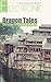 Dragon Tales: Glimpses of C...