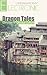 Dragon Tales: Glimpses of Chinese Culture