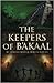 The Keepers of B'akaal