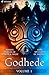 Godhede Volume 1: Hidden Wo...
