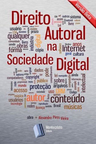 Direito Autoral na Sociedade Digital (Portuguese Edition)