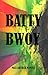 BATTY BWOY