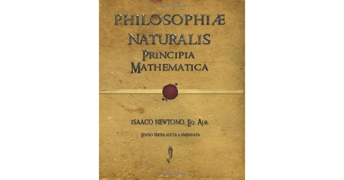 Philosophiæ Naturalis Principia Mathematica by Isaac Newton