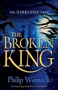 The Broken King