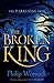 The Broken King (The Darken...