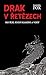 Drak v řetězech (Mo-šuej: Knihy kamene a vody, #1)