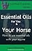 Essential Oils for You and Your Horse by Laura Kelland-May