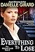 Everything to Lose by Danielle Girard