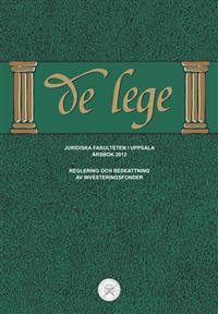 De lege årsbok 2012 : Reglering och beskattning av investeringsfonder