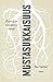 Mustasukkaisuus : Repivä ja rakentava tunne