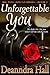 Unforgettable You by Deanndra Hall