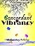 Concordant Vibrancy 1: Unity