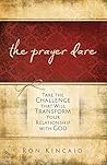 The Prayer Dare: ...