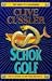 Schokgolf by Clive Cussler