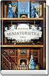 Miniaturistka by Jessie Burton