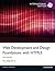 Web Development and Design Foundations with HTML5