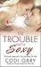 The Trouble With Sexy (Rock Canyon, Idaho, #0.5)