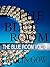 The Blue Room Vol. 3 by Kailin Gow