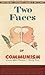 TWO FACES OF COMMUNISM  (Comic Book)