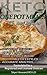 Keto One Pot Meals: 55 Keto...