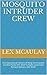 Mosquito Intruder Crew: The Operational Careers of Wing Commander Gordon Panitz DFC RAAF & Flight Lieutenant Richard Williams DFC RAAF