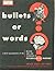 Bullets Or Words (Comic Book)