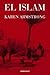 El Islam by Karen Armstrong