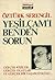 Yeşilçam'ı Benden Sorun