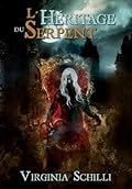 L'Héritage du Serpent: Sorsele, T3